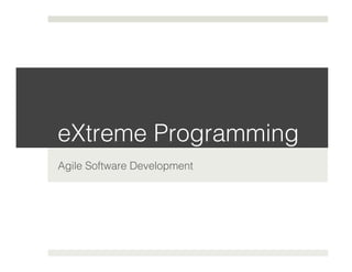 eXtreme Programming | PPT