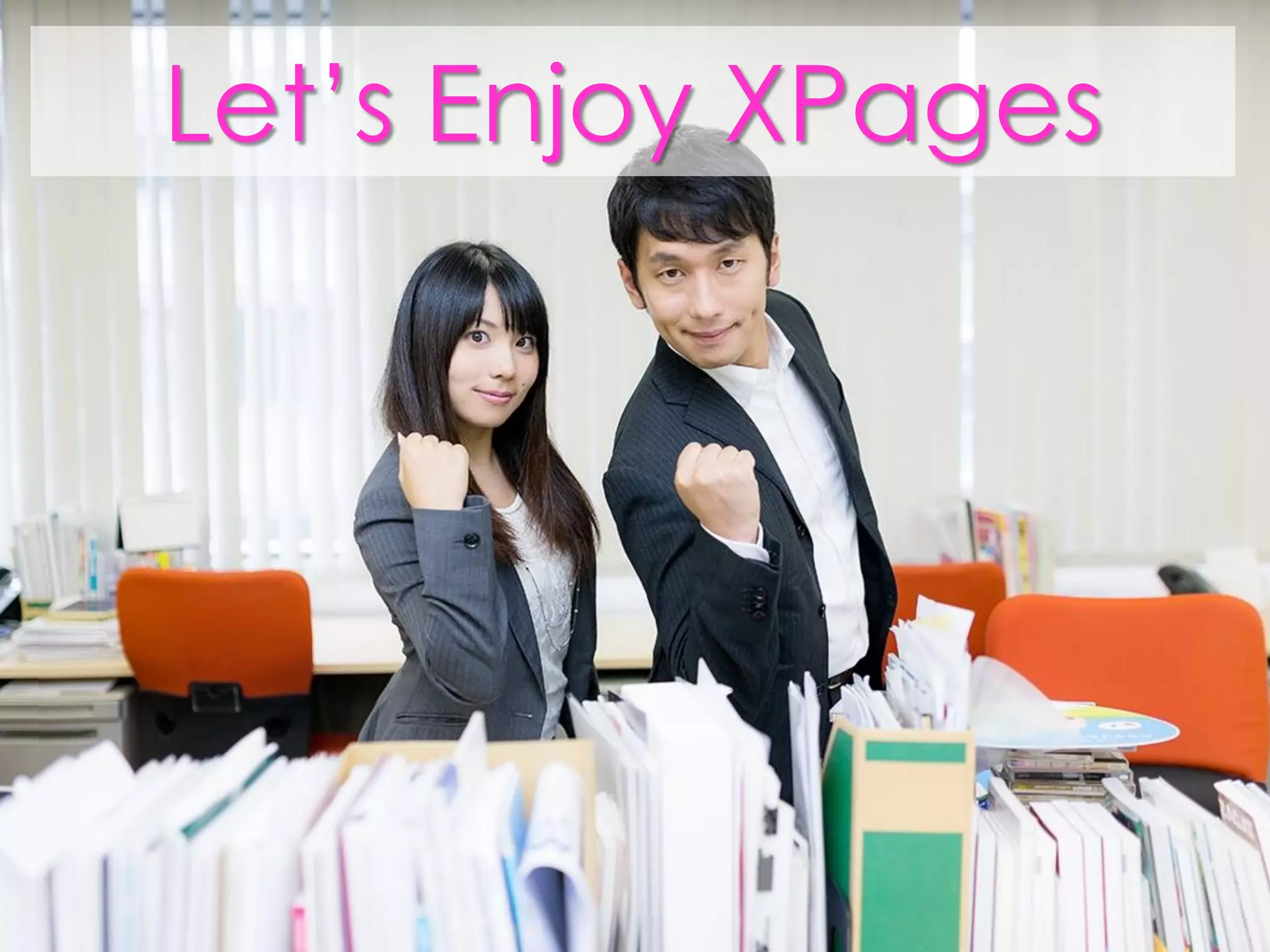 Let’s Enjoy XPages 
