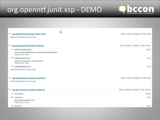 org.openntf.junit.xsp - DEMO 
 