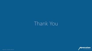 Thank You
Xpanxion. All rights reserved.
Thank You
Xpanxion. All rights reserved.
 
