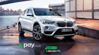club
BMW X1
1.000.000 PTS
 