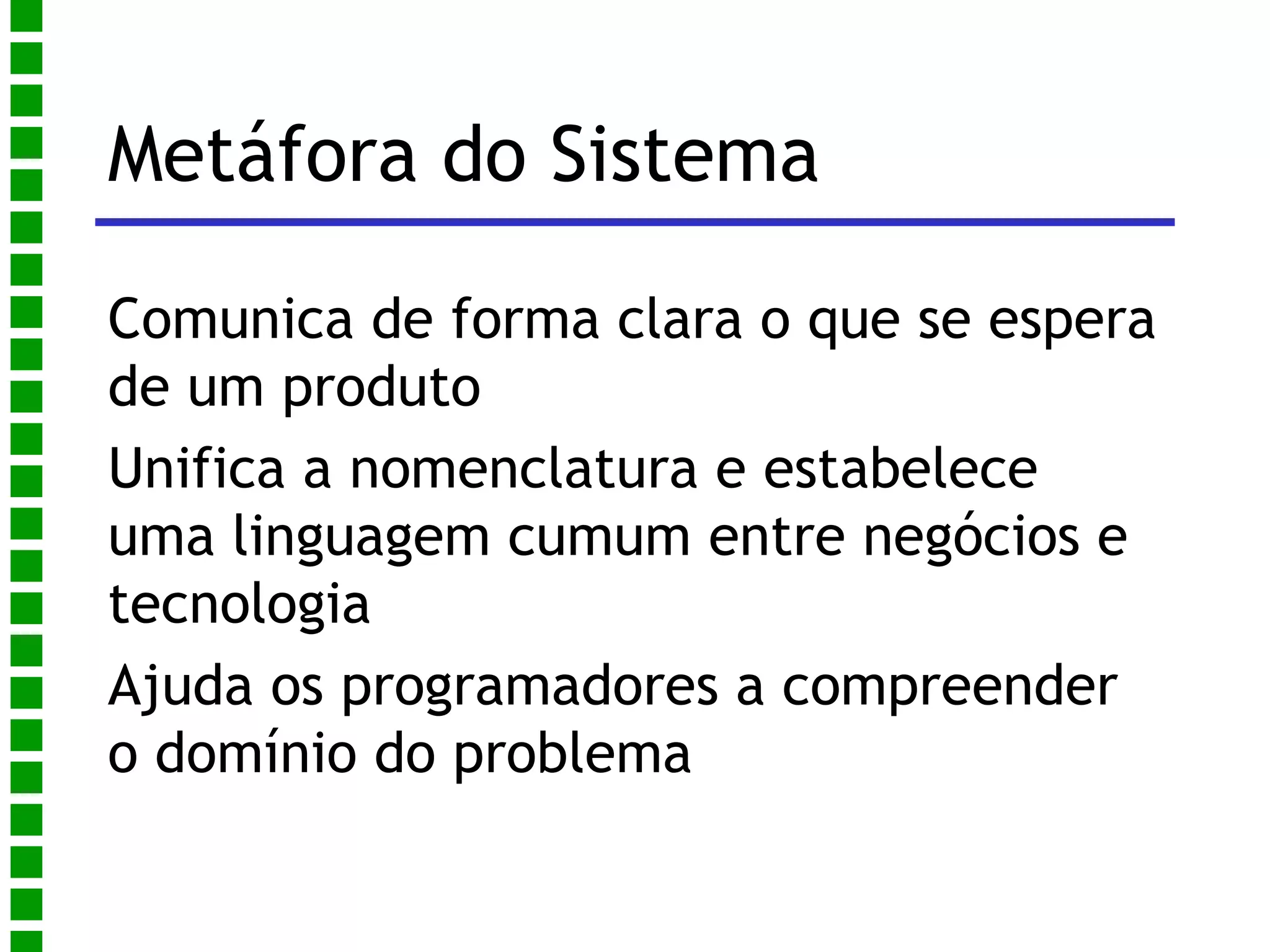 Metáfora do Sistema 