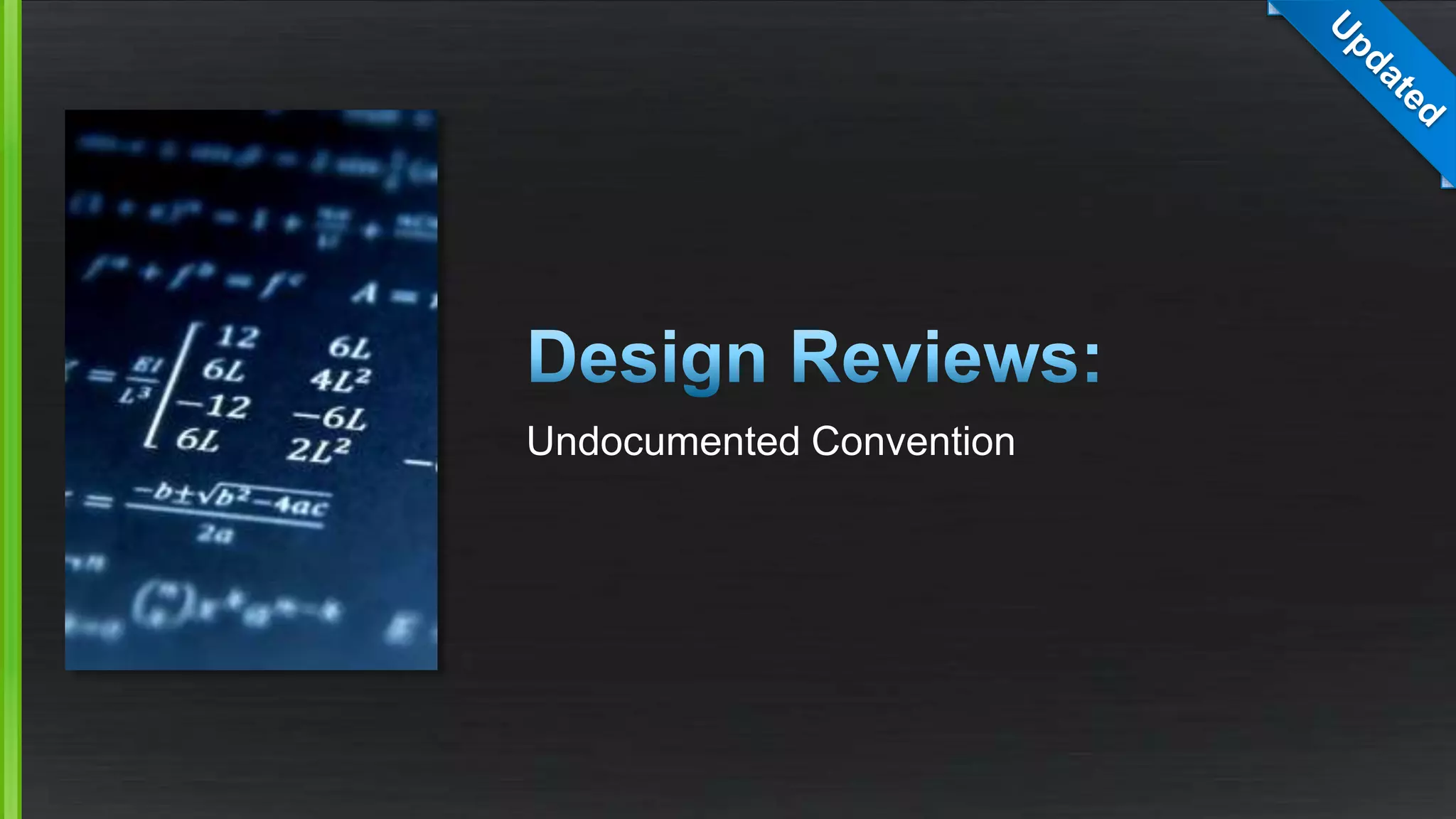 Undocumented Convention
 