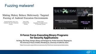 50
Fuzzing malware!
 