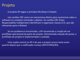 Introdução a Metodologia XP (E Xtreme Programming)