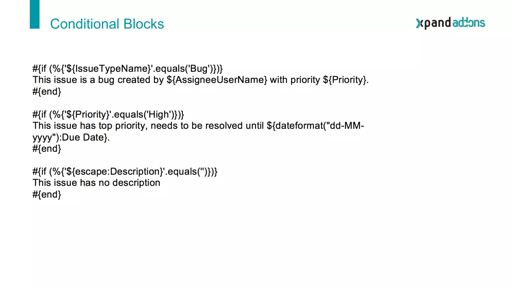 Conditional Blocks
 