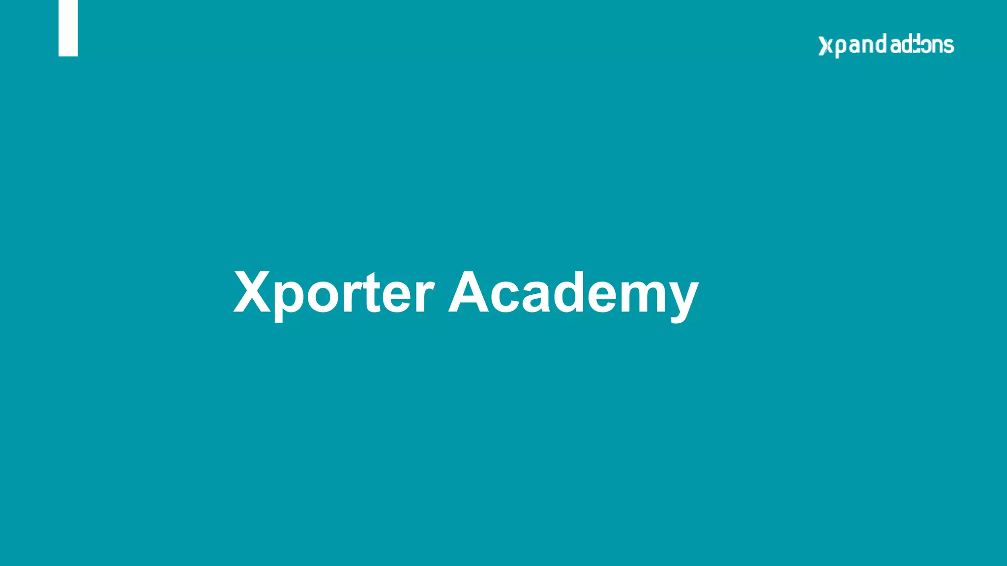 Xporter Academy
 