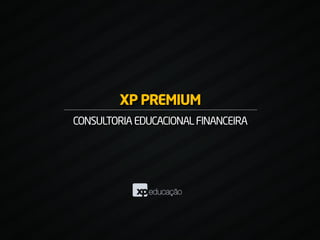 Xp Premium