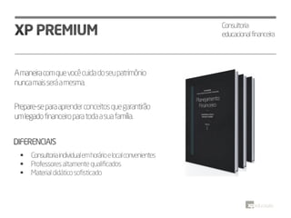Xp Premium