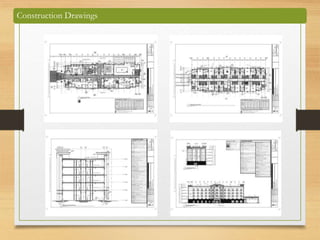Construction Drawings
 