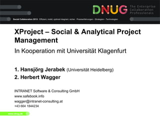 XProject - Social and Analytical Project Management | PPT
