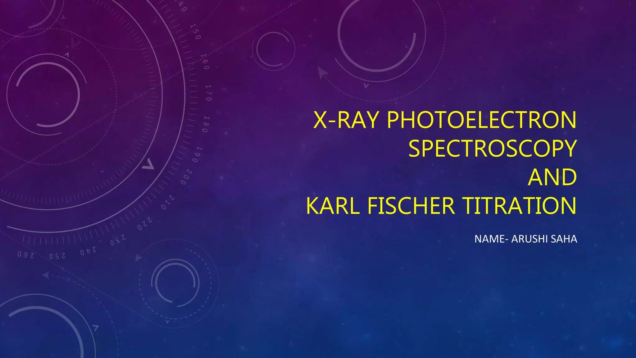 XRay Photospectroscopy & karl fischer titration PPT
