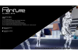 http://www.perfume-global.com/ 
 