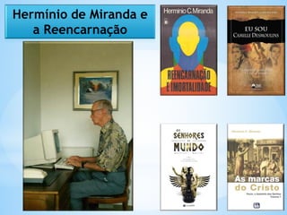 A Reencarnação e Você