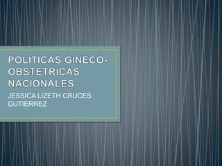 JESSICA LIZETH CRUCES
GUTIERREZ
 