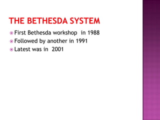 First Bethesda workshop in 1988
 Followed by another in 1991
 Latest was in 2001
 