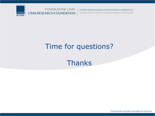 Time for questions?
Thanks
 