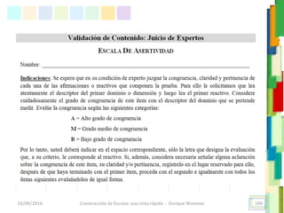 Construcción de Escalas: una vista rápida - Enrique Morosini18/08/2016 108
 