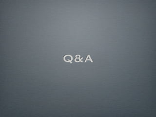 Q&A
 