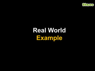 Real WorldExample