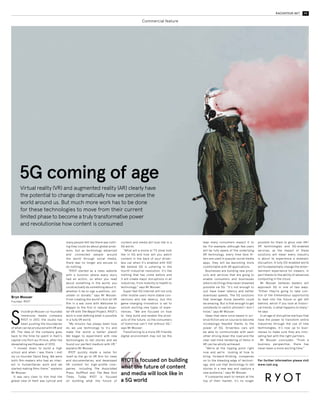 04 RACONTEUR.NET 05XR FOR BUSINESS
N
obody wants to sink money
in a gimmick and there’s
often a good case to be
made for hanging back a
little to watch how well a new tech-
nology works out for early adopters.
However, there comes a time when
an innovation has proved its worth
and it’s important to recognise
when that point has been reached.
Whether it’s Eastman Kodak’s fail-
ure to invest in digital photography
or Blockbuster dismissing the idea of
streaming video, corporate history
is littered with examples of organi-
sations that simply missed the boat.
It’s hardly surprising that many
organisations have taken a sceptical
view of XR (extended reality), seeing
it perhaps as a consumer technology
that has no real place in the commer-
cial world.
However, this could be a big mis-
take. With investment pouring into
the area from the likes of Microsoft,
ODG and Meta, analysts see it as a
booming technology that’s set for
far more widespread adoption.
“Virtual reality (VR) and aug-
mented reality (AR) technologies
are developing rapidly, with proof
of concepts and production deploy-
ments laying solid foundations for
widespread business adoption,” says
Mark Lillie, global chief information
officer programme leader at Deloitte.
“One of the most startling things
about the current landscape is
that there are two extremes when
it comes to understanding. We
either get a client approaching
us who knows exactly what they
want, the context that it’s going
to be used in and the potential
benefits to their organisation. Or
we get clients who really have no
idea what they want, they just
know they need to be looking at
immersive technology for their
future competitiveness.”
BIS Research predicts that the mar-
ket for AR will rise from $3.48 billion
in 2017 to a staggering $198.17 billion
by 2025, a compound annual growth
rate of 65.1 per cent. The technology
can, it says in a recent report, be seen
as just as ground-breaking as the
development of personal computers
back in 1981.
And in a survey earlier this year,
technology industry association
CompTIA found that three quar-
ters of companies were aware of VR,
with one in five already having a VR/
AR initiative underway; just under a
quarter are piloting the technology.
“Truthfully, we’re seeing less and
less resistance from C-suite exec-
utives and decision-makers when
it comes to VR, AR and MR [mixed
reality], certainly in comparison
to even just three years ago,” says
Shaun Allan, chief XR officer at digi-
tal consultancy hedgehog lab.
Return on investment
in reality technologies
can be protracted,
such are the lengthy
development times
Face up to reality before it’s too late
RoI
EMMA WOOLLACOTT
SerrahGalosonUnsplash
Many organisations fail to
understand the amount of
time and money required
The most common current use of
XR is in employee training, cited by
62 per cent in the CompTIA survey,
with half of early adopters using XR in
customer engagements. Other early
uses include virtual meetings (47
per cent), research and development
simulations (45 per cent) and on-the-
job information, delivering informa-
tion to an employee while they are
engaged with a task (43 per cent).
James Burrows, technical director
at Immersive Studios, says his com-
pany’s clients are happy using VR in
these niches because there’s already
a wealth of successful case studies
making the value proposition clear.
“That doesn’t mean we’re not see-
ing new, novel or unusual briefs, but
certainly we have started noticing
certain consistent trends in the what,
where and when of VR/AR,” he says.
“This means clients who fall out-
side those parameters tend to be
more cautious, for the simple rea-
son there isn’t the same body of
proven success.”
However, hanging back may mean
missing the boat, as XR is not a tech-
nology that can be implemented
overnight, and many organisations
failtounderstandtheamountoftime
and money required. Generating
content is comparable to producing a
video game; it’s time consuming and
requires highly skilled professionals.
“Clients have had a good ten years
of getting a handle on average budg-
ets for more traditional apps and web-
based projects, but suddenly those
assumptions go out of the window
when you add an AR or VR element
into the project,” says Mr Burrows.
“We’re only now getting to the
point where clients are starting to
understand the level of work which
goes into producing these sorts of
experiences and are planning these
sorts of amounts into their budgets.”
This high cost applies even in
the proof-of-concept (PoC) stage.
“Firms should work with the sup-
plier to scope the PoC so it fits their
budget and objective," says Jim
Tramontana, senior product man-
ager at Honeywell Process Solutions.
“Toooften,companiestrytovalidate
the technology by testing the entire
scope of the implementation. This
results in firms finding the PoC itself
too expensive and lengthy, meaning
results are difficult to validate.”
However, for those organisations
that are prepared to take the risk
and make the necessary investment,
the rewards can be significant.
According to a recent report from
the Capgemini Research Institute,
82 per cent of companies currently
implementing AR/VR say the bene-
fits are either meeting or exceeding
their expectations.
Indeed, efficiency improvements
mean that three quarters of compa-
nies with large-scale implementa-
tions say they’re seeing operational
benefits of more than 10 per cent.
Last year, for example, KFC intro-
duced a VR training simulation to
teach its “secret recipe” for prepar-
ing chicken. Using the simulation,
trainees were able to master the five
steps of making fried chicken in ten
minutes, compared with twenty five
minutes for conventional teaching.
Meanwhile, Boeing cut the time
engineers needed for wiring pro-
duction time by 25 per cent, after
replacing assembly manuals with
smartglasses displays.
“For businesses that are still ret-
icent about immersive technol-
ogy, we usually counter with the
same argument, no matter what the
industry. That is if they don’t start
looking at this now, they’re dead
in the water because one or more
of their competitors will be,” says
hedgehog lab’s Mr Allan.
“Simply put, if they don’t at least
dip their toe and have a go, they’re
going to be playing catch-up with
their competitors soon enough.”CompTIA 2017
Current state of XR adoption
XR initiative
already
underway
21%
Experimenting/
piloting with XR
23%
Planning to have XR
initiative in next year
18%
No current
plans/not sure
39%
Ways XR is used by early adopters
Employee
training
62%
Customer
engagement
50%
Virtual
meetings
47%
Simulation
in R&D
45%
On-the-job
information
43%
Commercial feature
S
ince Bryn Mooser co-founded
immersive media company
RYOT in 2012, the studio has
been pushing the boundaries
of what can be produced with VR and
AR. The idea of the company goes
back to the time he spent in Haiti’s
capital city Port-au-Prince, after the
devastating earthquake of 2010.
“I moved down to build a high
school and when I was there I met
my co-founder David Darg. We were
both film-makers who had an inter-
est in humanitarian work and we
started making films there,” explains
Mr Mooser.
It was very clear to him that the
global view of Haiti was cynical and
many people felt like there was noth-
ing they could do about global prob-
lems, but as technology advanced
and connected people around
the world through social media,
there was no longer any excuse to
do nothing.
“RYOT started as a news website
with a function where every story
had an action, so when you read
about something in the world, you
could actually do something about it,
whether it be to sign a petition, vol-
unteer or donate,” says Mr Mooser.
From creating the world’s first all-VR
film in a war zone with Welcome to
Aleppo to the first in natural disas-
ter VR with The Nepal Project, RYOT’s
work is now defining what is possible
in a fully VR world.
“My mission has always been how
do we use technology to try and
make the world a better place?
We began to experiment with new
technologies to tell stories and we
found our perfect medium with VR,”
explains Mr Mooser.
RYOT quickly made a name for
itself as the go-to VR firm for news
and documentaries, and developed
VR content for high-profile com-
panies, including The Associated
Press, HuffPost and The New York
Times. Today RYOT is focused
on building what the future of
content and media will look like in a
5G world.
“What will a movie or TV show look
like in 5G and how will you watch
content in the back of your driver-
less car when it’s enabled with 5G?
We believe 5G is ushering in the
fourth industrial revolution; it’s like
nothing that has come before and
it will create major disruptions in all
industries, from mobility to health to
technology,” says Mr Mooser.
Super-fast 5G internet will not only
offer mobile users more stable con-
nections and low latency, but this
game-changing innovation is set to
unlock exciting new types of expe-
riences. “We are focused on how
to help build and enable the prod-
ucts of the future, so the consumers
of tomorrow can’t live without 5G,”
says Mr Mooser.
Transitioning to a more AR-friendly
digital environment may not be the
leap many consumers expect it to
be. For example, although few users
will be fully aware of the underlying
AR technology, every time face fil-
ters are used in popular social media
apps, they will be becoming more
comfortable with AR applications.
Businesses are building new prod-
ucts and services that are going to
enable consumers and businesses
alike to do things they never dreamed
possible via 5G. “It’s not enough to
just have lower latency and better
download speeds. The 5G solutions
that leverage those benefits could
be amazing. But is that enough to get
somebody to switch phones? I don’t
know,” says Mr Mooser.
Ideas that were once based in sci-
ence fiction are on course to become
increasingly feasible thanks to the
power of 5G. Driverless cars will
be able to communicate with each
other driving down the road and the
near real-time rendering of items in
AR can be wholly achieved.
“We’re at the tipping point right
now and we’re looking at how to
bring forward-thinking companies
on to the bleeding edge of technol-
ogy, and use that technology to tell
stories in a new way and capture a
new audience,” says Mr Mooser.
If companies want to remain at the
top of their market, it’s no longer
possible for them to gloss over AR/
VR technologies and 5G-enabled
services, as the impact of these
solutions will mean every industry
is about to experience a dramatic
disruption. A fully 5G-enabled world
will fundamentally change the enter-
tainment experience for viewers, in
part thanks to the ability of advanced
computing in the cloud.
Mr Mooser believes leaders will
approach 5G in one of two ways.
“Either they’re going to take con-
trol of the tremendous opportunity
to lead into the future or get left
behind, which if you look at histori-
cal trends, is what happens to many,”
he says.
In an age of disruptive startups that
have the power to transform entire
industries through the use of new
technologies, it’s now up to busi-
nesses to make sure they are inno-
vating fast with the right partners.
Mr Mooser concludes: “From a
business perspective, there has
never been a more exciting time.”
For further information please visit
www.ryot.org
RYOT is focused on building
what the future of content
and media will look like in
a 5G world
Bryn Mooser
Founder, RYOT
5G coming of age
Virtual reality (VR) and augmented reality (AR) clearly have
the potential to change dramatically how we perceive the
world around us. But much more work has to be done
for these technologies to move from their current
limited phase to become a truly transformative power
and revolutionise how content is consumed
 