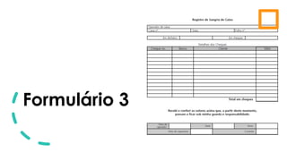 Formulário 3
 