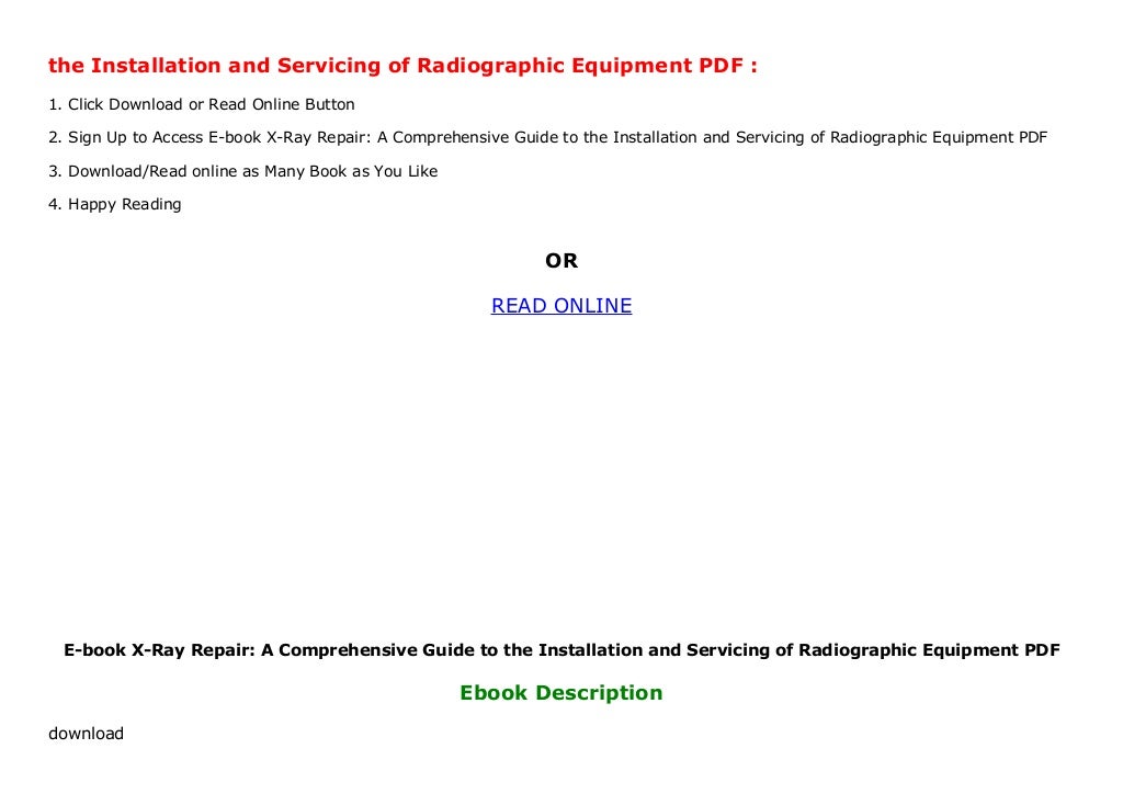 Ebook XRay Repair A Comprehensive Guide to the Installation and