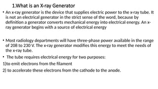 XRAY GENERATORS AND ITS PRINCIPLES.pptx