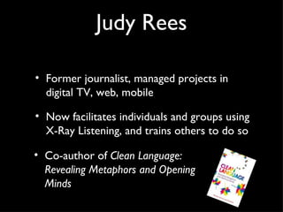 Ray Listen XRay Listening UXCampLondon | PPT
