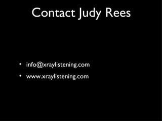 Ray Listen XRay Listening UXCampLondon | PPT