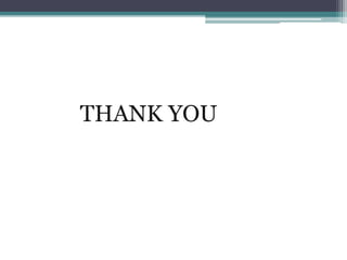THANK YOU
 