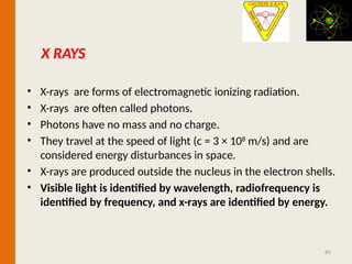 X rays introduction and radiationss.pptx