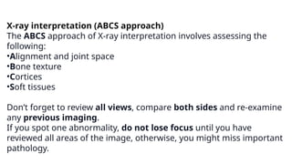XRAYS.pptxComprehensive summarised basic study and interpretation of ...