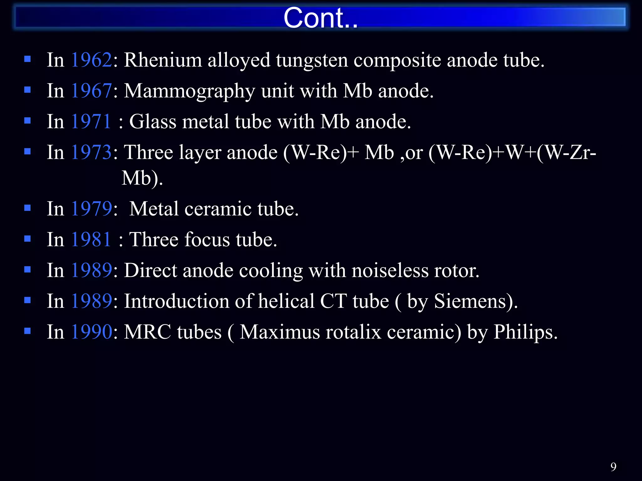 Tubes For Radiogram X ray tube | PPTX