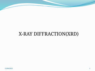 X - Ray Diffraction for BSc students.pptx
