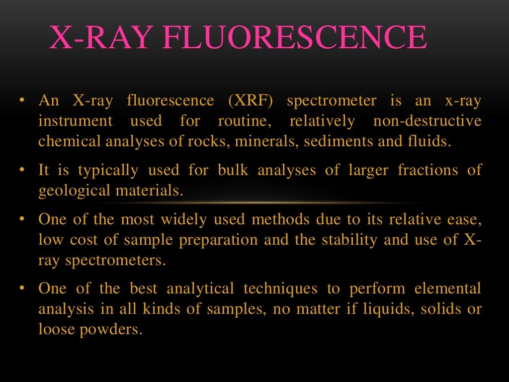 XRF ( xray fluorescence )