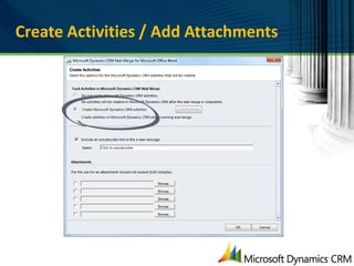 Create Activities / Add Attachments
 