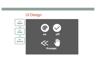 UI Design
 