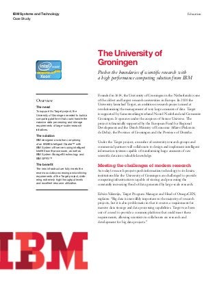 The University of Groningen Pushes the boundaries of scientific research with a high performance computing solution from IBM