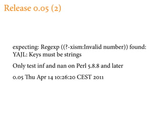 Release .        ( )



  expecting: Regexp ((?-xism:Invalid number)) found:
  YAJL: Keys must be strings
  Only test inf and nan on Perl . . and later
   .     u Apr      : :   CEST
 