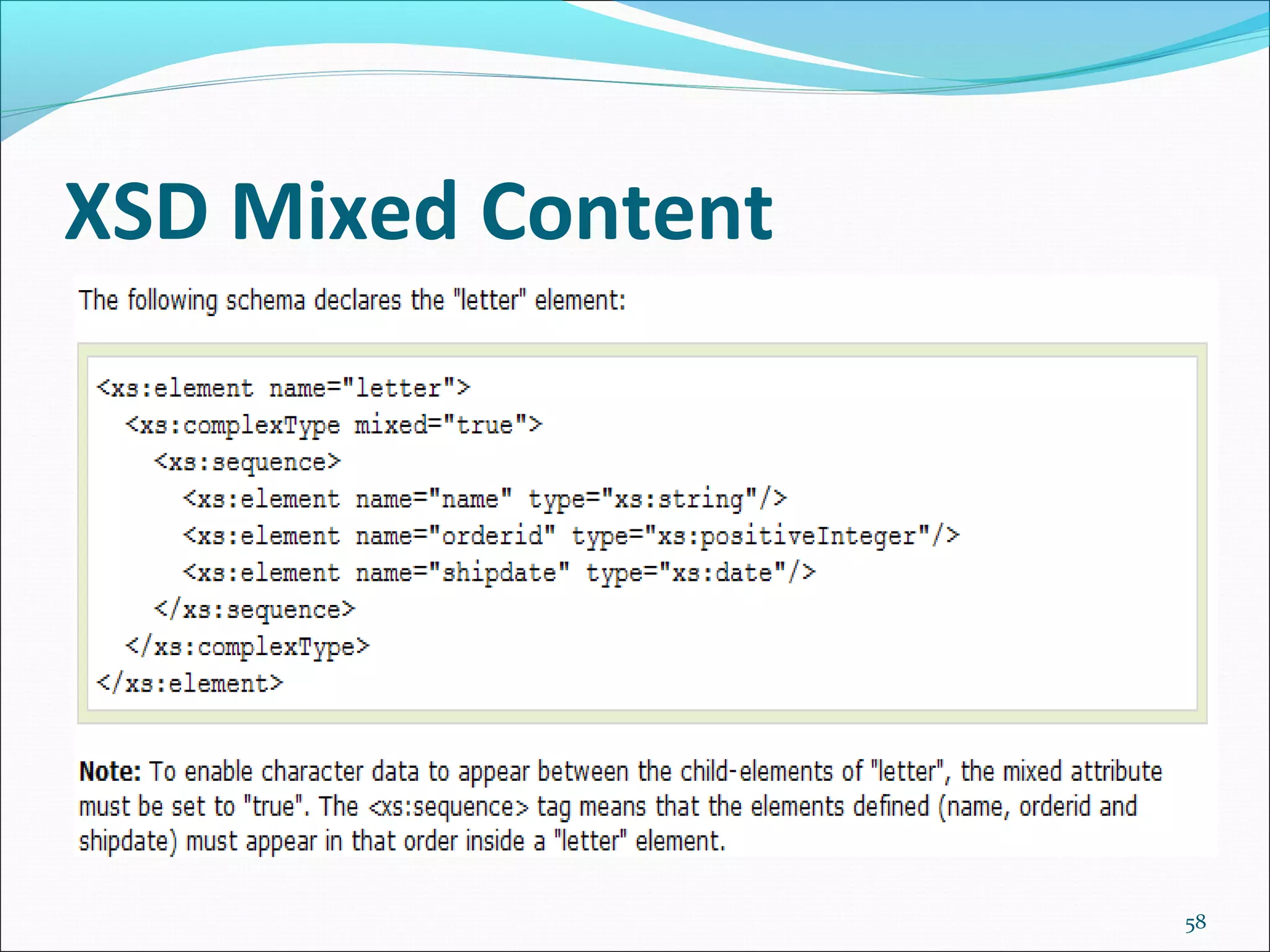 XSD Mixed Content
58
 