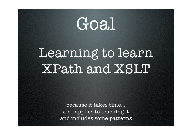 Xslt And Xpath Without The Pain Xslt And Xpath Without The Pain