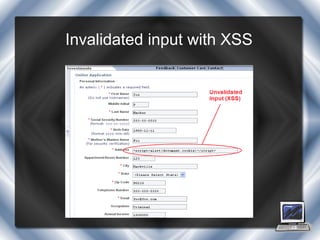 Invalidated input with XSS
 