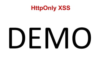 HttpOnly XSS
 