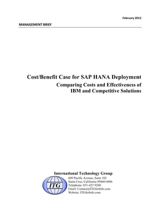 Cost/Benefit Case for SAP HANA Deployment Comparing Costs and Effectiveness of IBM and Competitive Solutions 