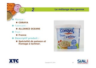 Copyright XTC 2010 20
Le mélange des genres
Marque :
CORAYA
Fabricant :
ALLIANCE OCEANE
Pays :
France
Descriptif produit :...