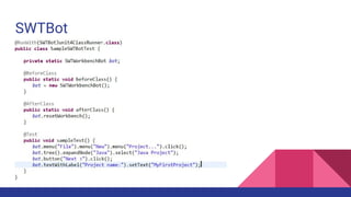 SWTBot
 