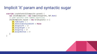 Implicit ‘it’ param and syntactic sugar
 