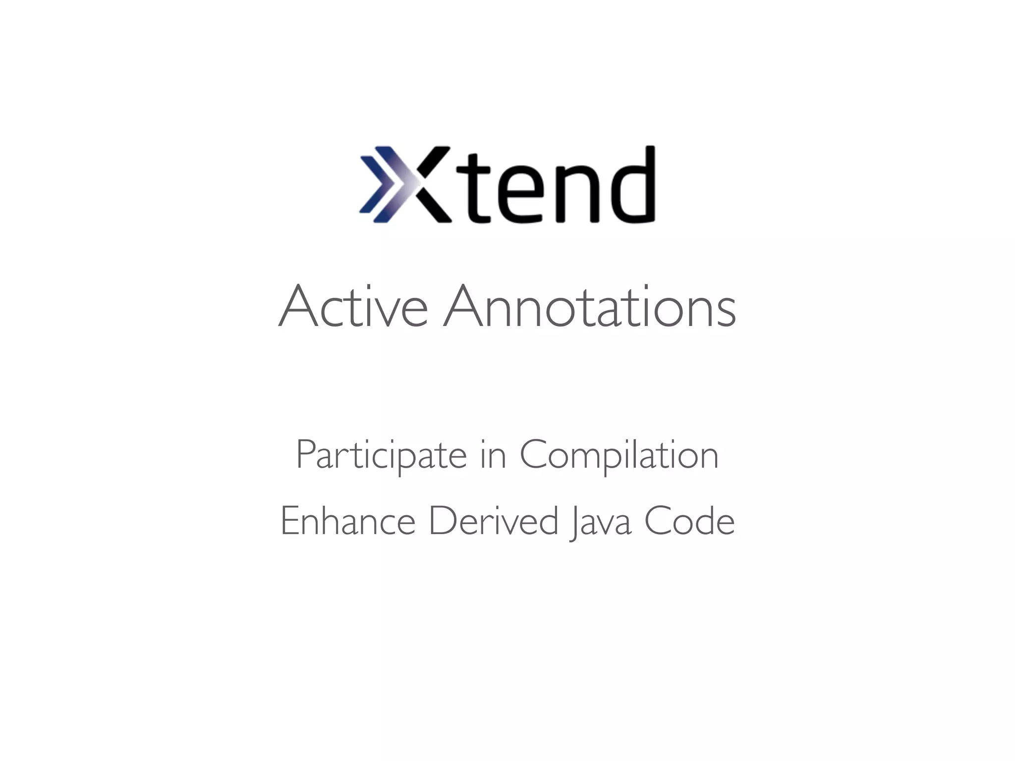 Active Annotations

Participate in Compilation
 